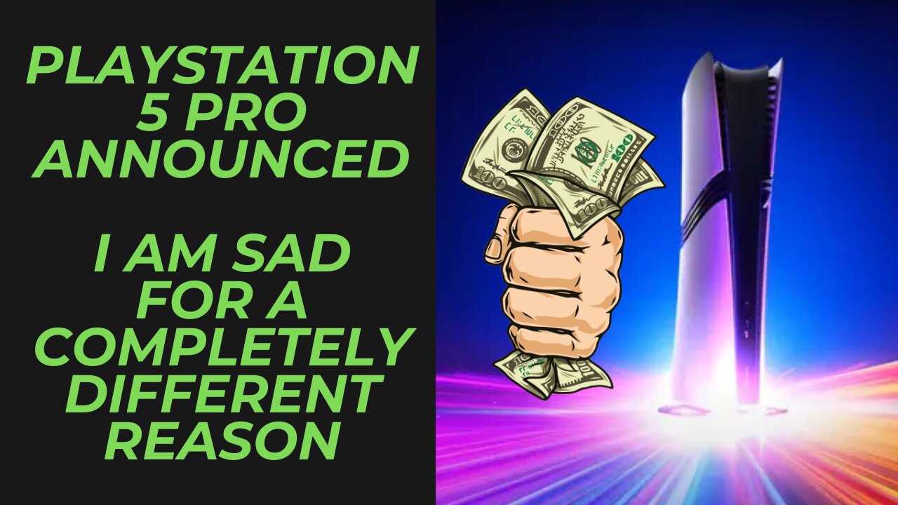 PlayStation 5 Pro Announced | Let's Take a Look at the Good and the Bad