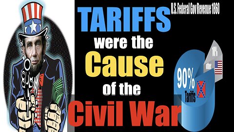 Ep.18- CANCEL LINCOLN; The Betrayal of 1776: TARIFFS Were The Cause of The Civil War