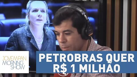 Petrobras quer que Gleisi Hoffmann devolva R$ 1 milhão aos cofres da empresa