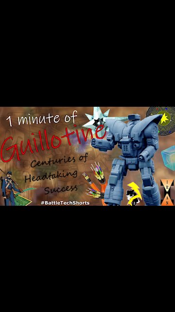 BATTLETECH #Shorts - Guillotine, Centuries of Headtaking Success
