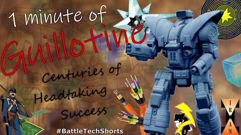 BATTLETECH #Shorts - Guillotine, Centuries of Headtaking Success