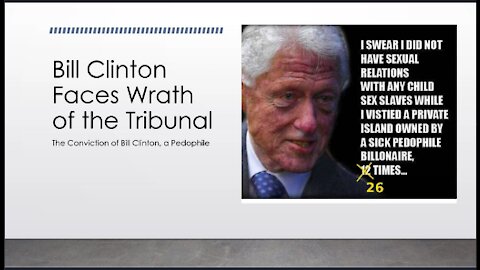 Bill Clinton Faces the Wrath of the Tribunal