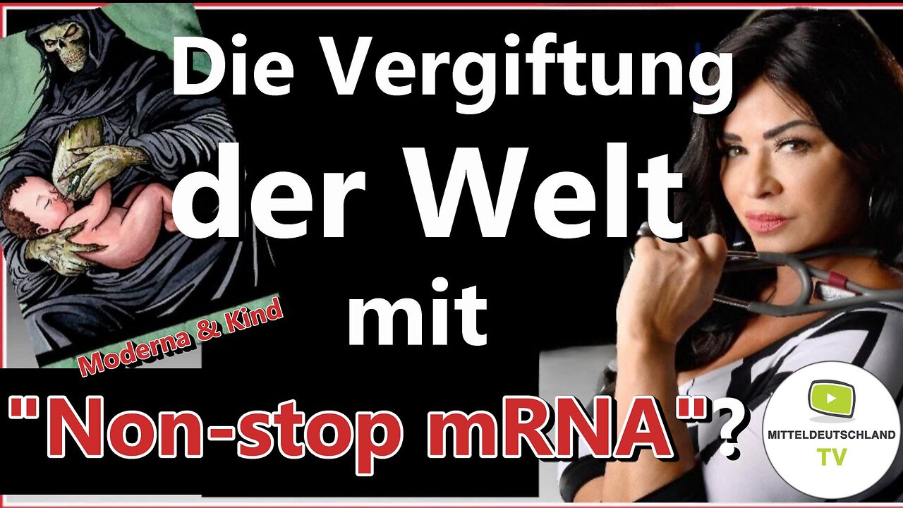 Die Vergiftung der Welt mit "Non-stop mRNA" ?