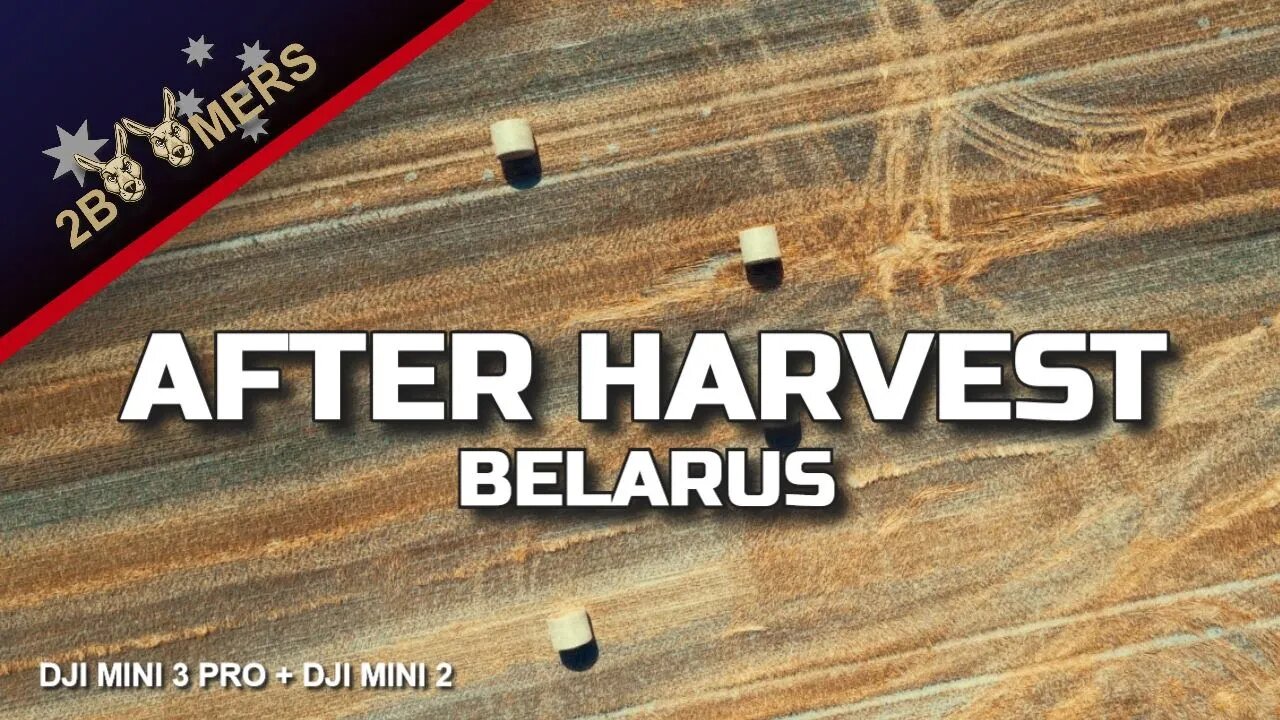 AFTER HARVEST IN BELARUS WITH DJI MINI 2 DJI MINI 3 PRO