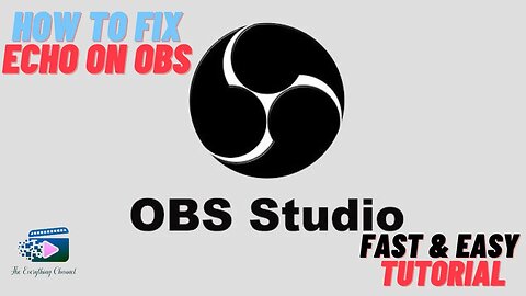 How to fix echo on OBS