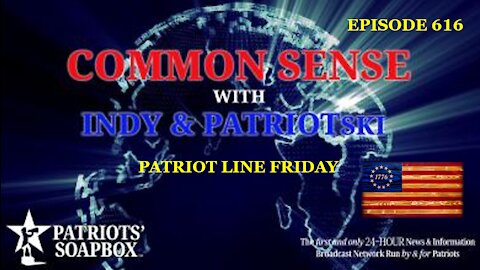 Episode 616 – Patriot Line Friday