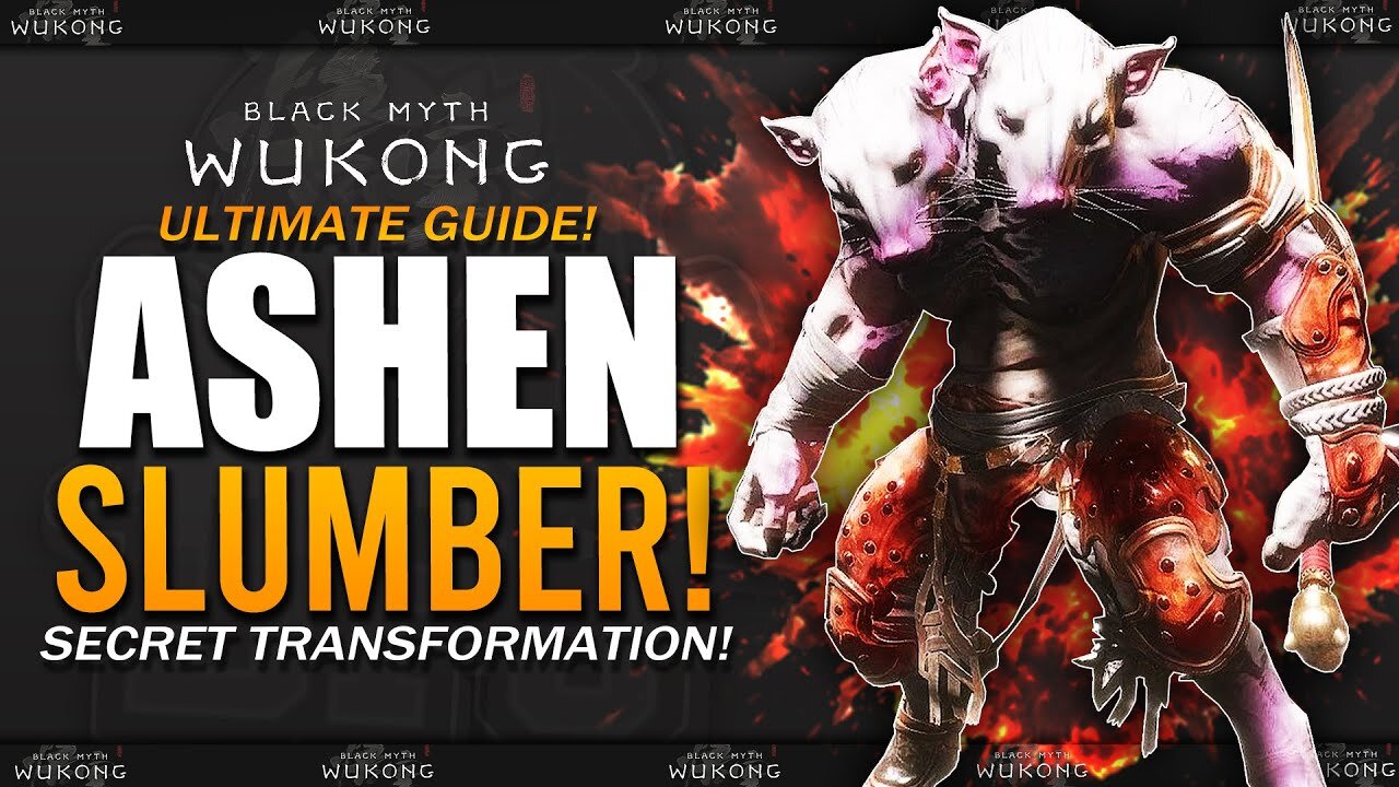 Awaken the Ashen Slumber: A Black Myth Wukong Transformation Guide