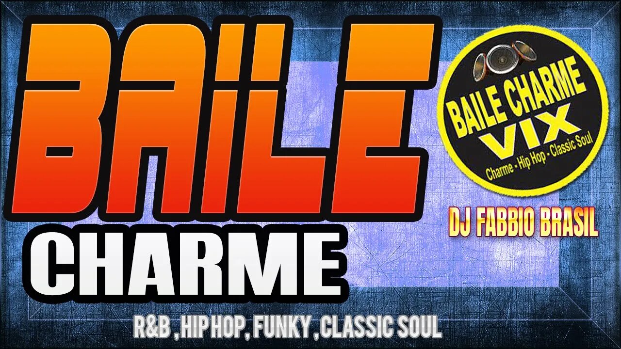 Baile Charme Du Dj Fabbio Brasil #021