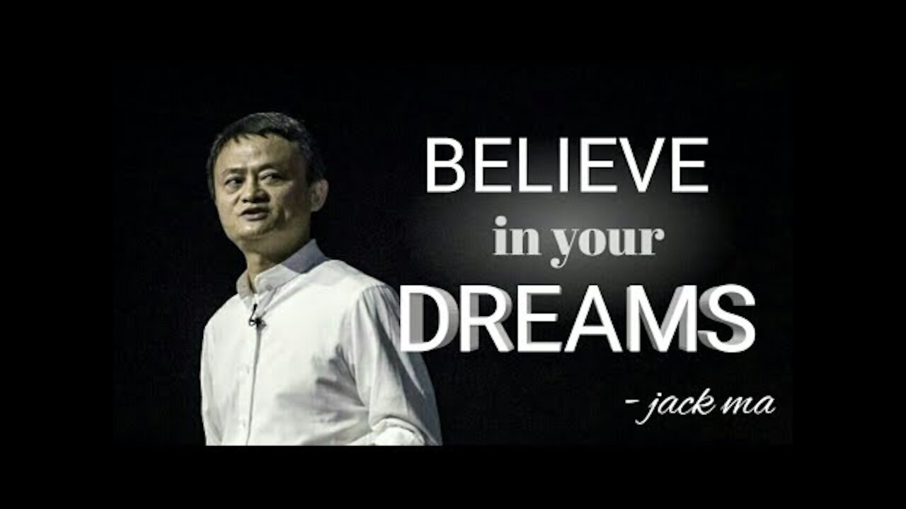 Believe in your dreams