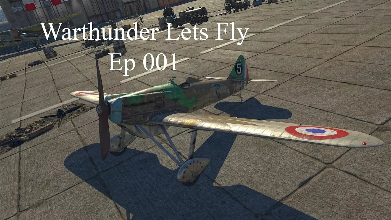 Warthunder Lets Fly Ep 001