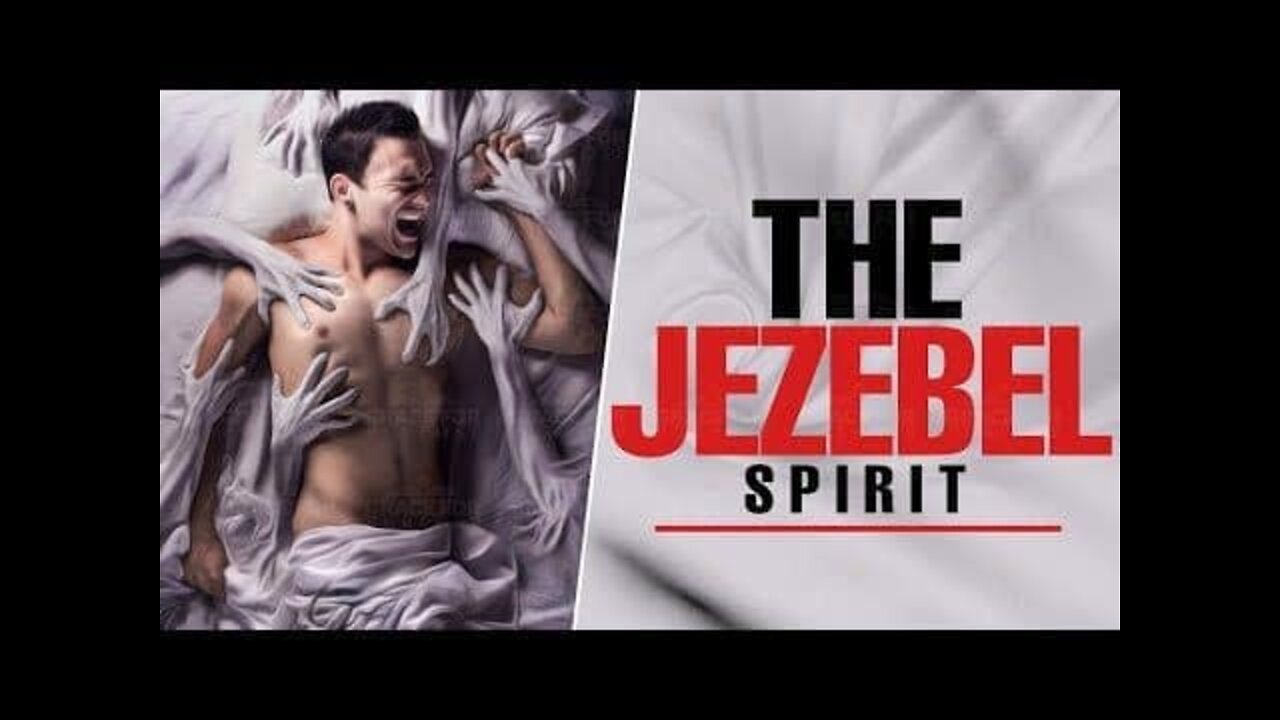 The Spirit Of Jezebel