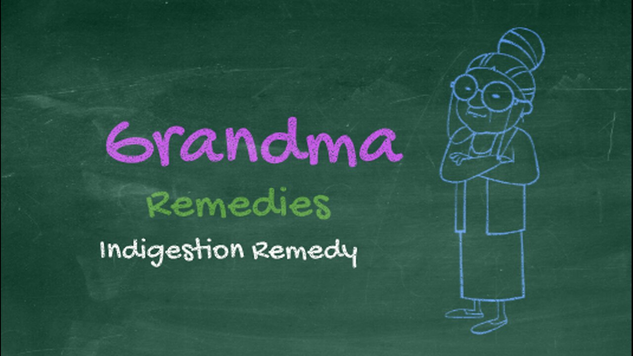 Grandma home remedy for indigestion - fast relief from indigestion