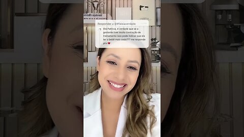 Ter muitas contrações de treinamento significa que o bebê vai vir cedo?