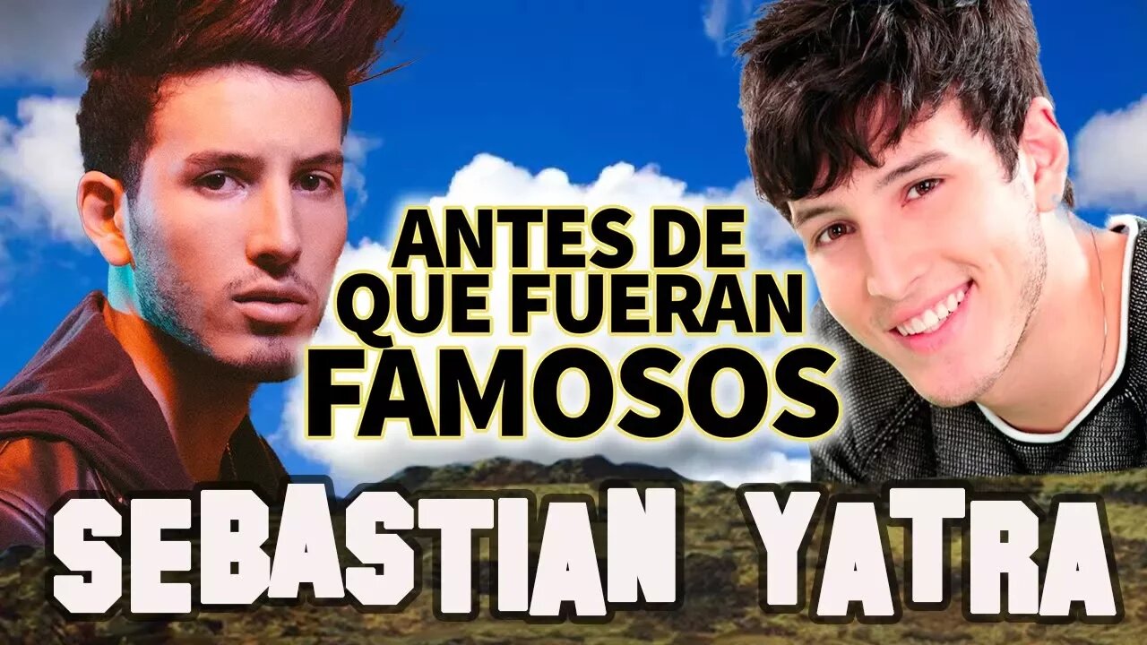 SEBASTIAN YATRA - Antes De Que Fueran Famosos - SUTRA