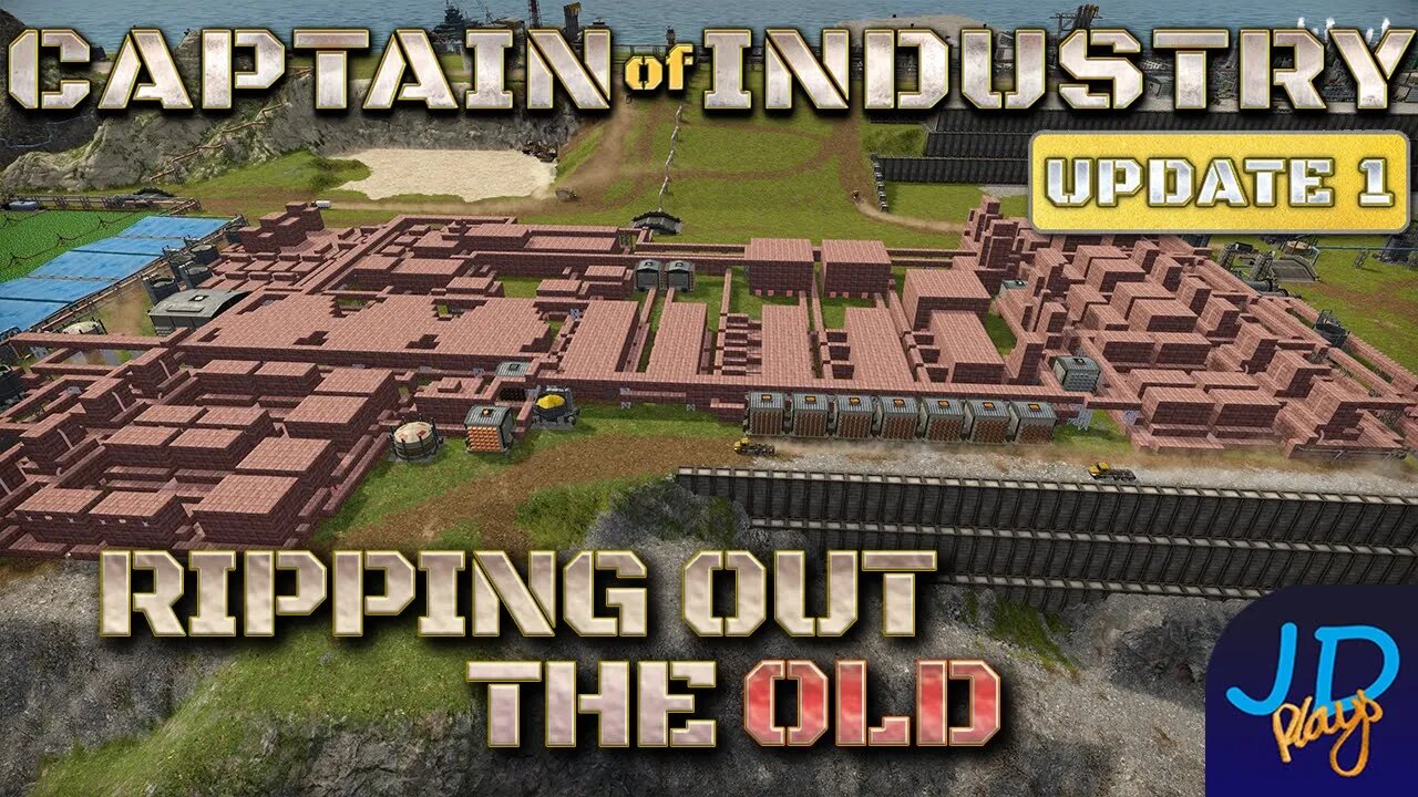 Ripping out the OLD 🚛 Ep23 🚜 Captain of Industry Update 1 👷 Lets Play, Walkthrough