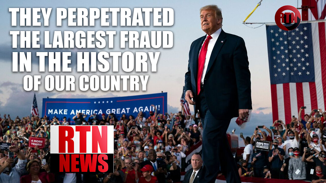 TRUMP Largest Fraud in History | RTN News