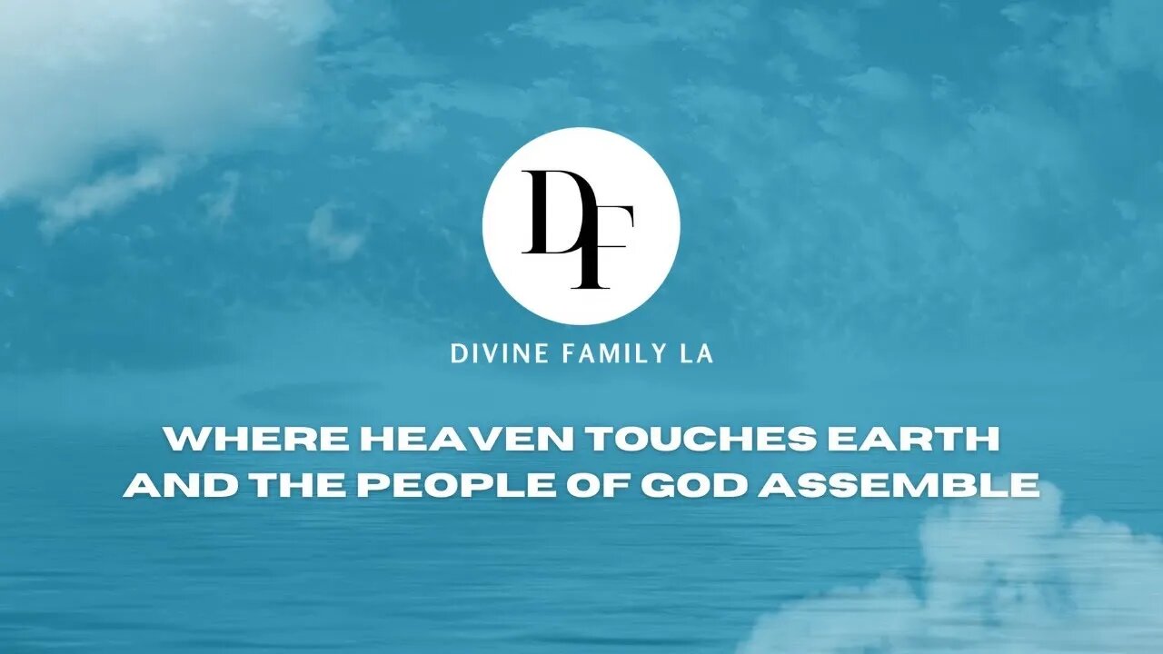 The Upper Room Sessions 9.7.2022 // Divine Family LA