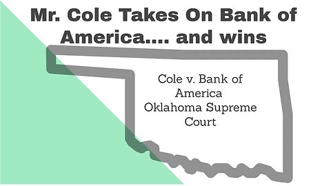 Mr. Cole Takes On Bank of America ... and wins