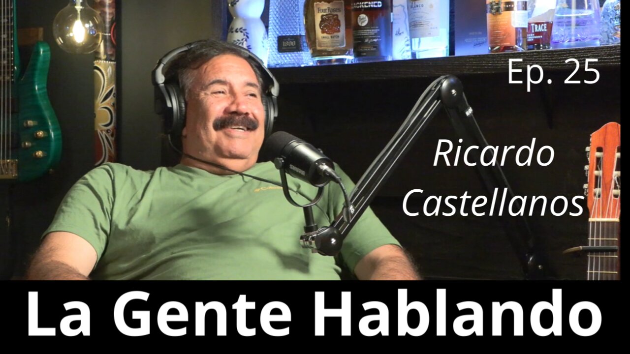 Ep. 25 Ricardo Castellanos - “El Guero”, la Vida en Jamay,