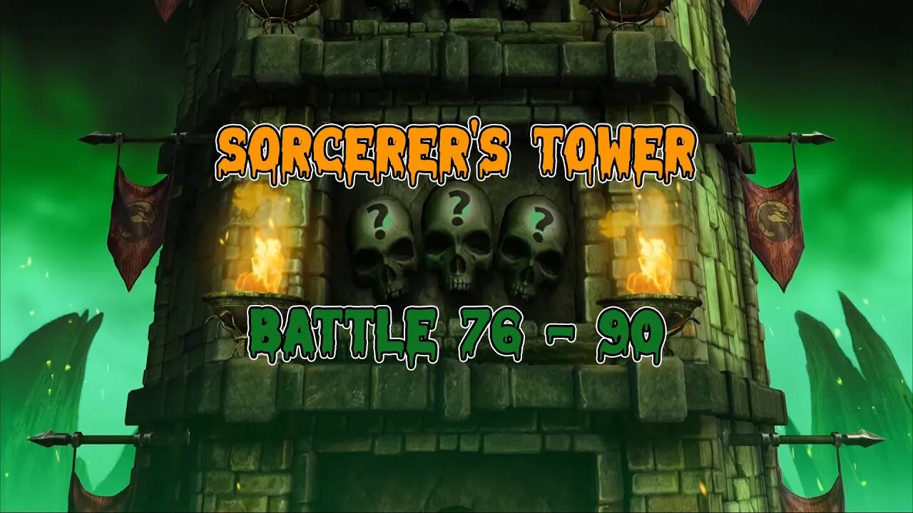 MK Mobile: Sorcerer's Tower Battle 76 - 90 / Battles On Auto