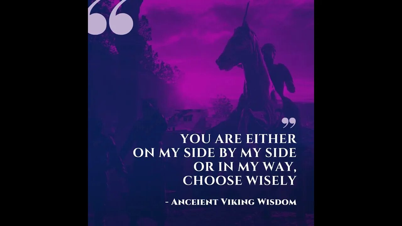 Saturday Motivation | Viking Quote For Life | In My Way | Choose Wisely!