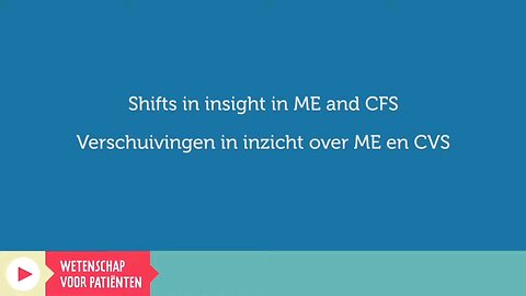 Shifts insight in Myalgic Encephalomyelitis (M.E.) and Chronic Fatigue Syndrome (CFS) criterias