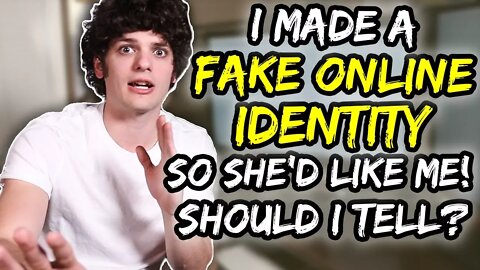 I made a FAKE ONLINE IDENTITY so she'd like me… should I tell? | Jordan's Messyges