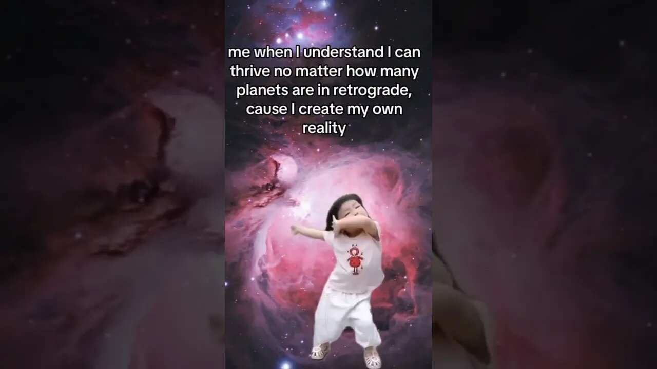 Me, No matter mercurygrade i create my own reality.