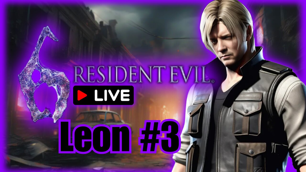 🔴 [ LIVE ] Resident Evil 6: Can Leon Survive? [ PART 3 ]