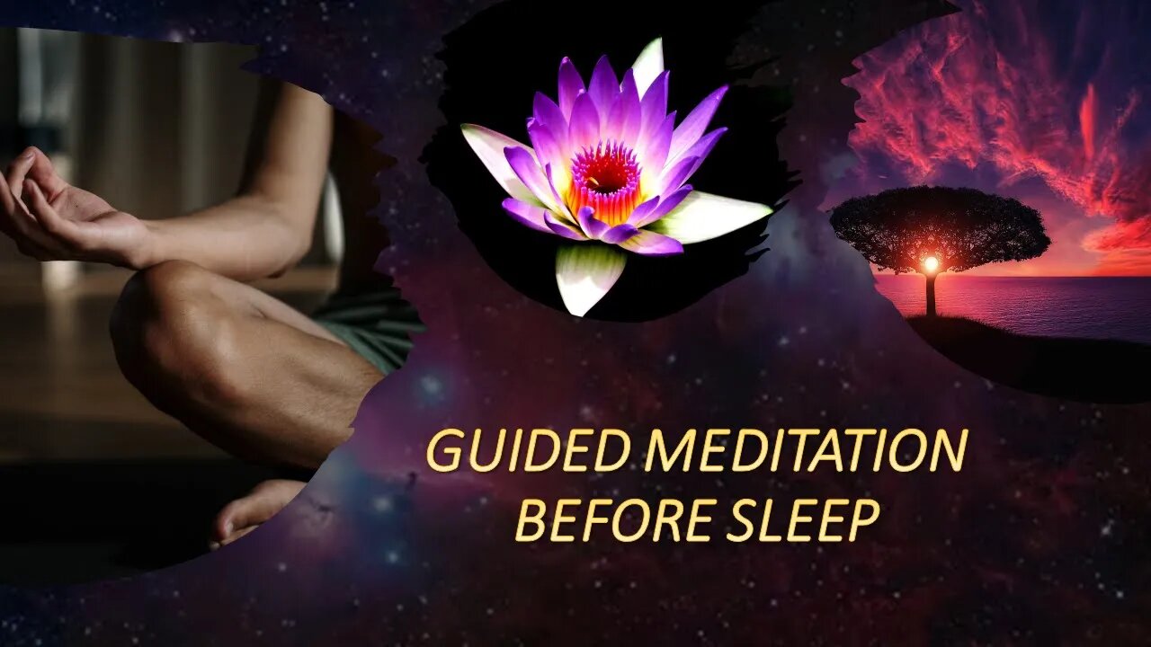 GUIDED MEDITATION BEFORE SLEEP