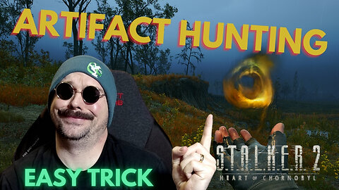STALKER 2 - Artifact Hunting and How To Find The Whirlwind