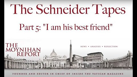 Schneider Part 5 I am his best friend