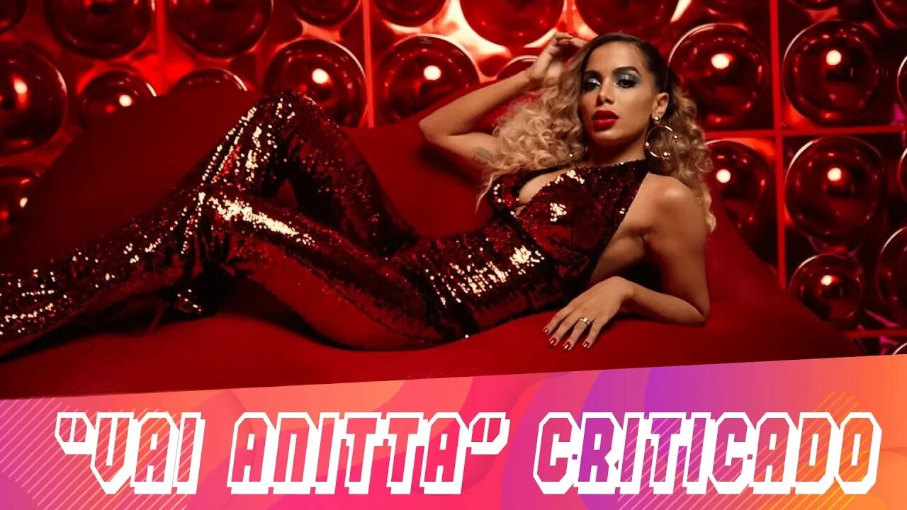 VAI ANITTA é criticado, ARIANA GRANDE no topo e mais...