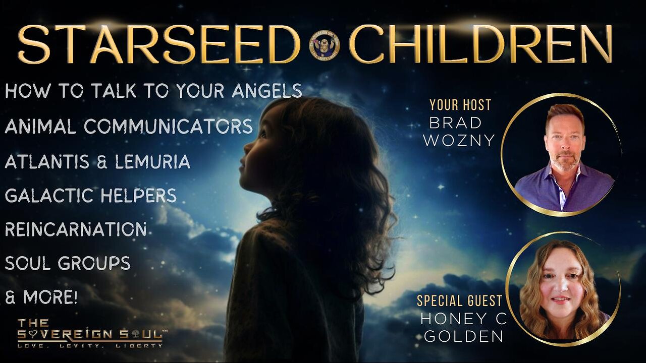 STAR✨SEED✨CHILDREN: Talking to Our Angels & Animals, Atlantis & Lemuria, Our Soul Guides and More!