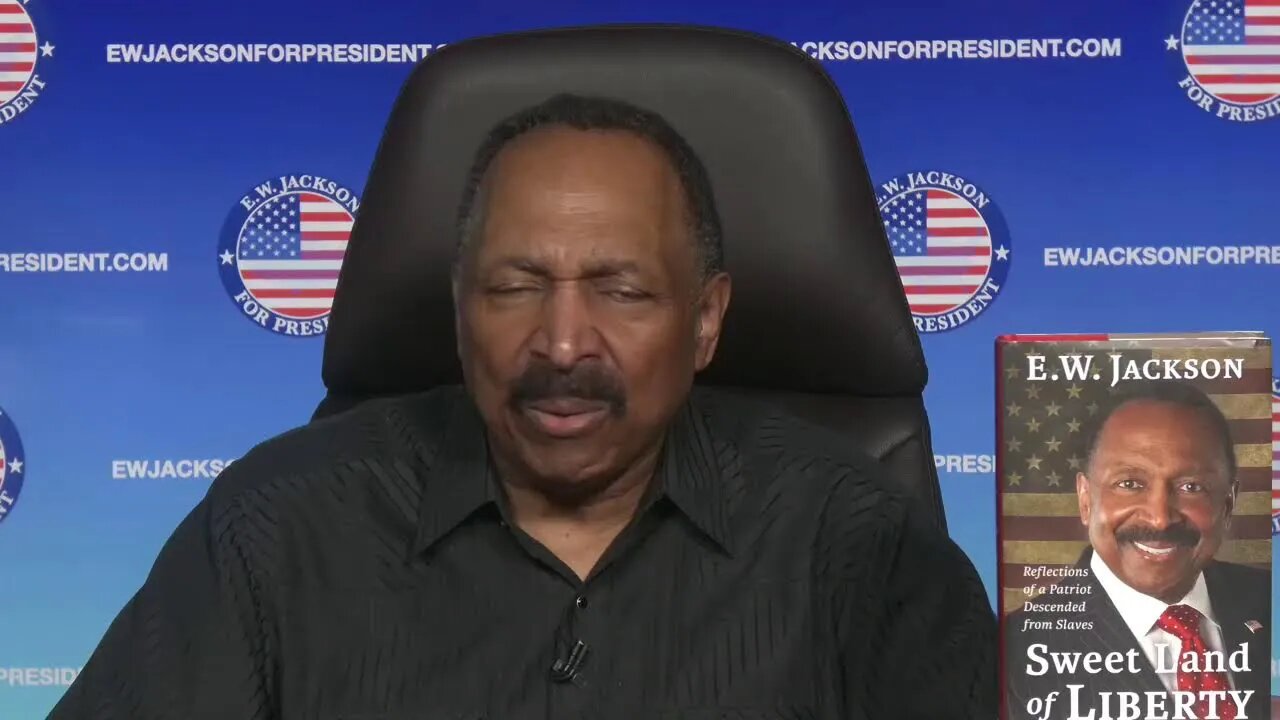 Rebroadcast E.W. Jackson for President - July 27, 2023