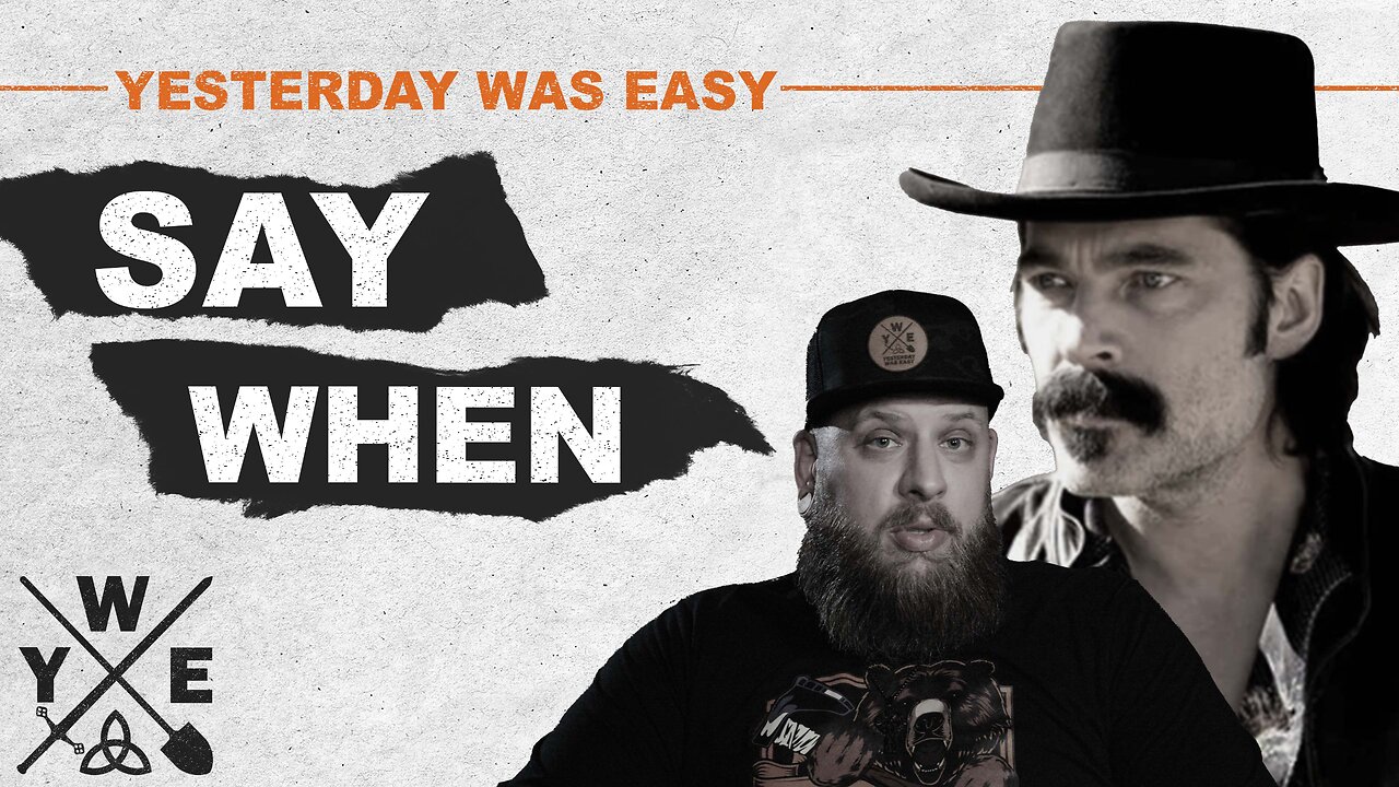 Yesterday Was Easy - Say When - S01:E05