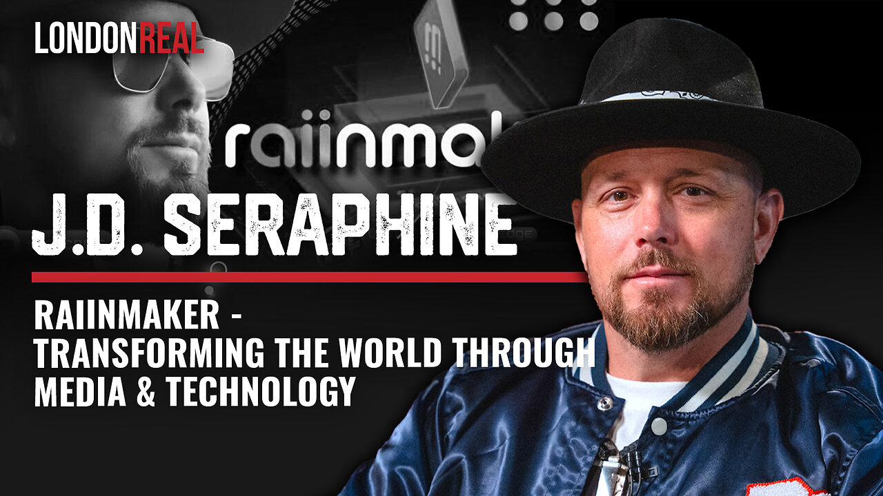 J.D. Seraphine Raiinmaker: Transforming the World Through Media & Technology