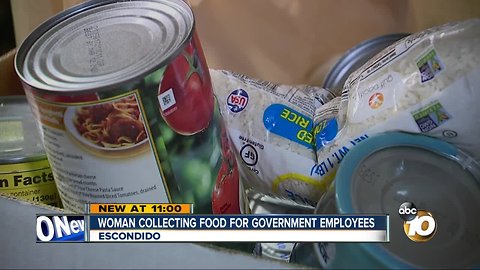 Escondido woman starts collecting food for government employees