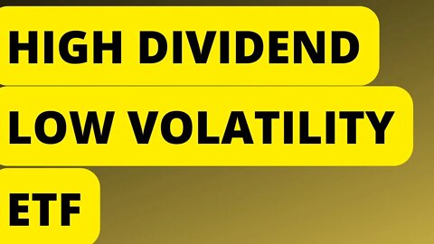 High Dividend and Low Volatility ETF - SPHD