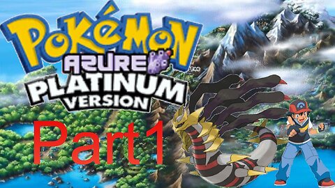 Pokemon Azure Platinum Playthrough | Part 1 | A New Journey!
