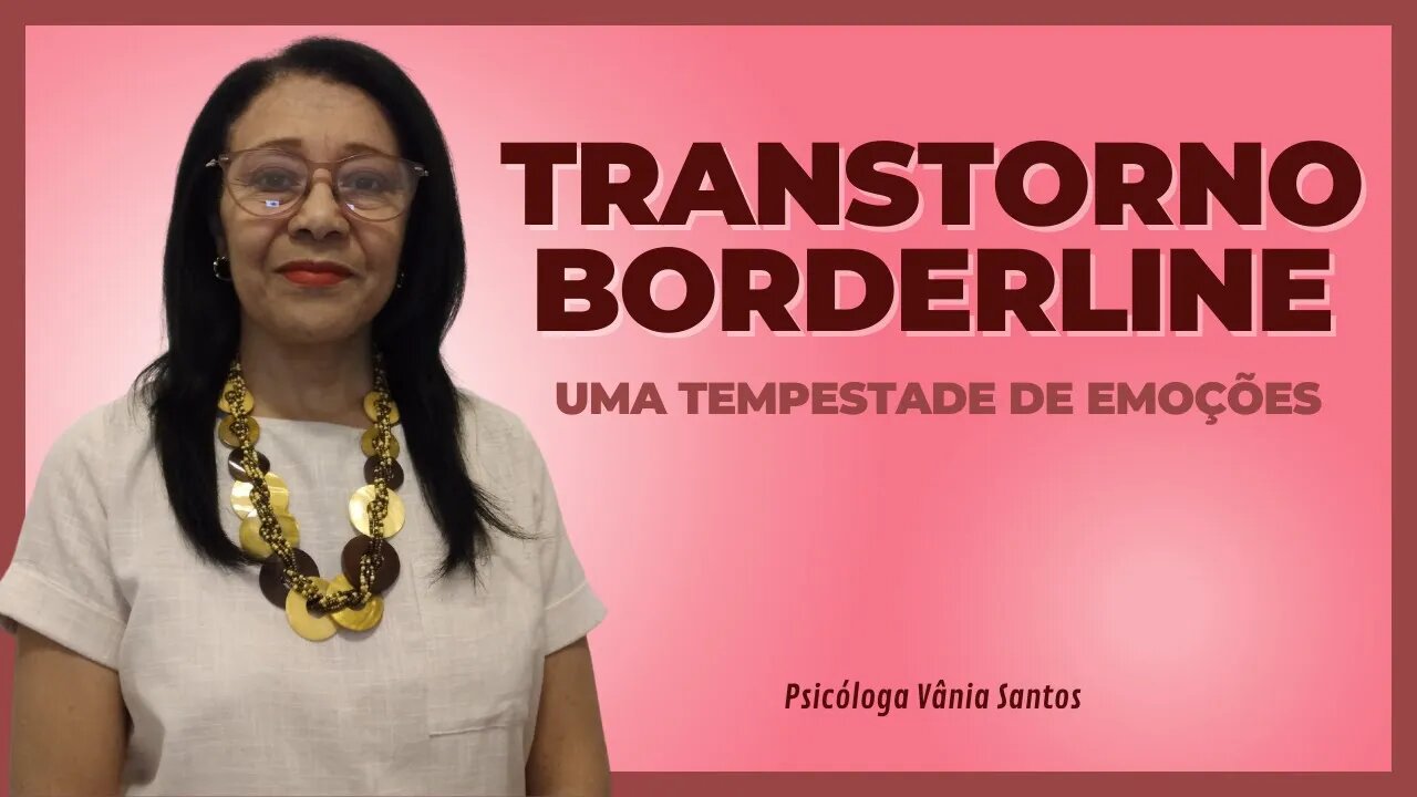 Transtorno de Personalidade Borderline