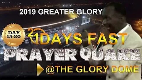 DAY 8-12 COMPILATION -PRAYER & PROPHESY - FAST PRAYER QUAKE 2019 #TheGloryDome