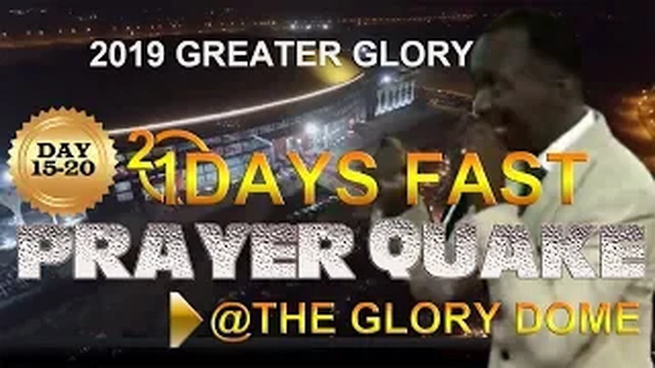 DAY 8-12 COMPILATION -PRAYER & PROPHESY - FAST PRAYER QUAKE 2019 #TheGloryDome