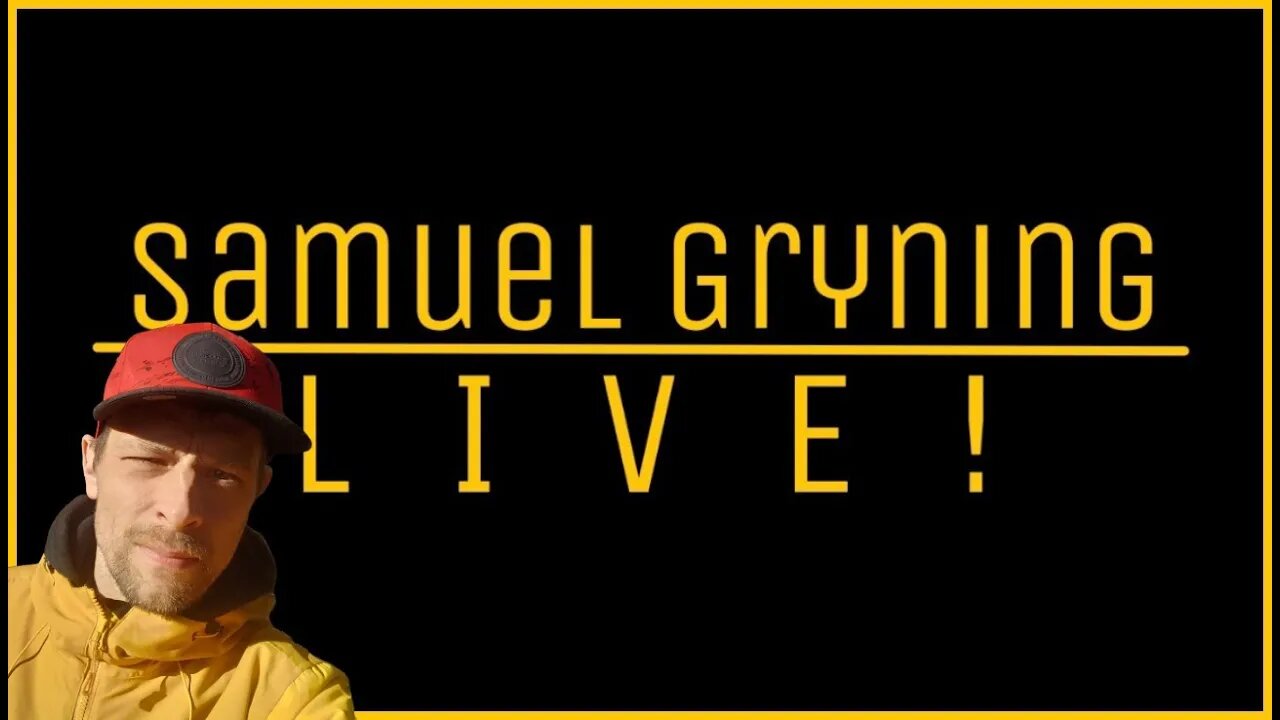 Samuel Gryning Live