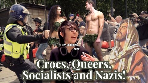 Crocs, Queers, Socialists and Nazis!