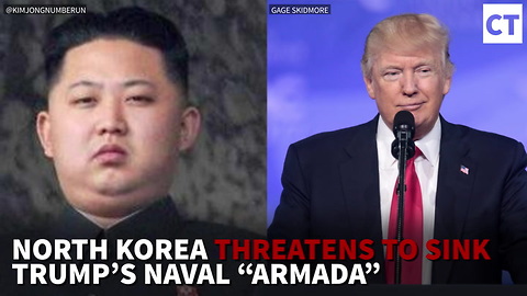 Developing: North Korea Threatens To Sink Trump’s Naval “Armada”