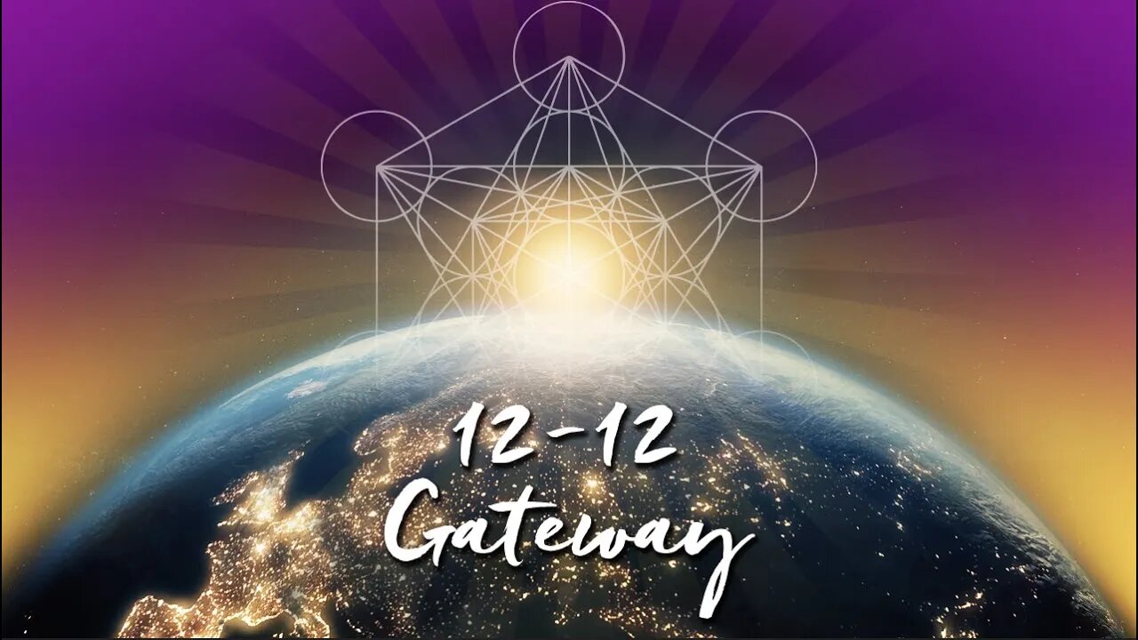 12:12 Transmission – Global Healing