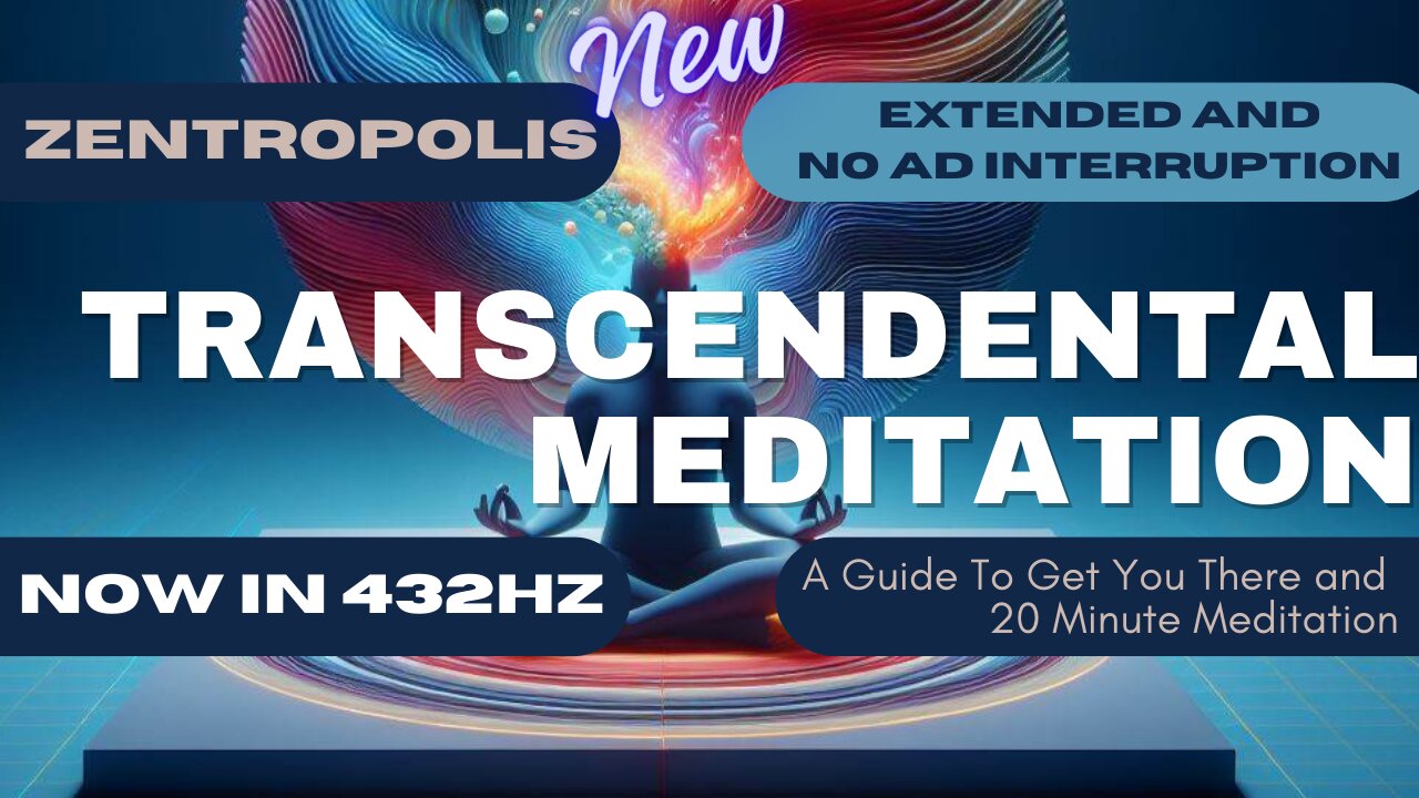 Transcendental Meditation in 432Hz and A Guide to Get You There