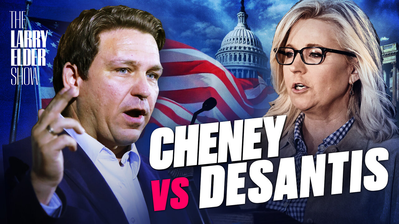 Liz Cheney Vows to Oppose Trump, or Fellow ‘Election Deniers,’ in 2024 | The Larry Elder Show