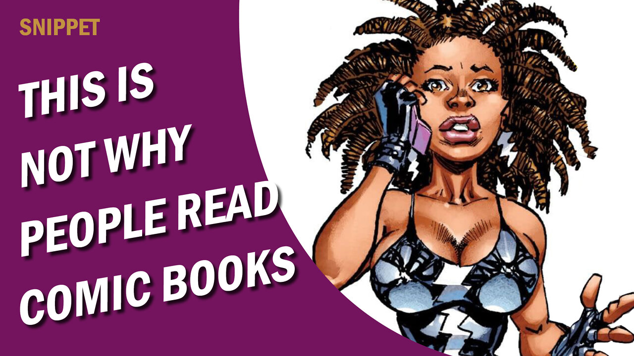 Snippet | This Is Not Why People Read Comic Books